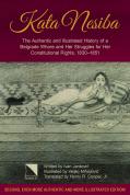 Kata Nesiba: The Authentic and Illustrated History of a Belgrade Whore and Her Struggles for Her Constitutional Rights, 1830–1851